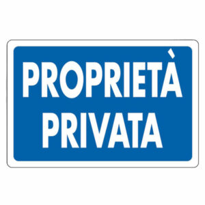 Cartello Proprieta' Privata       30x 20 Alluminio